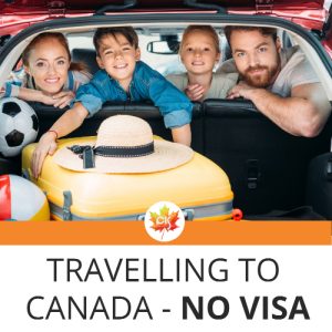 Family of four in a car, text: "Travelling to Canada - No Visa"