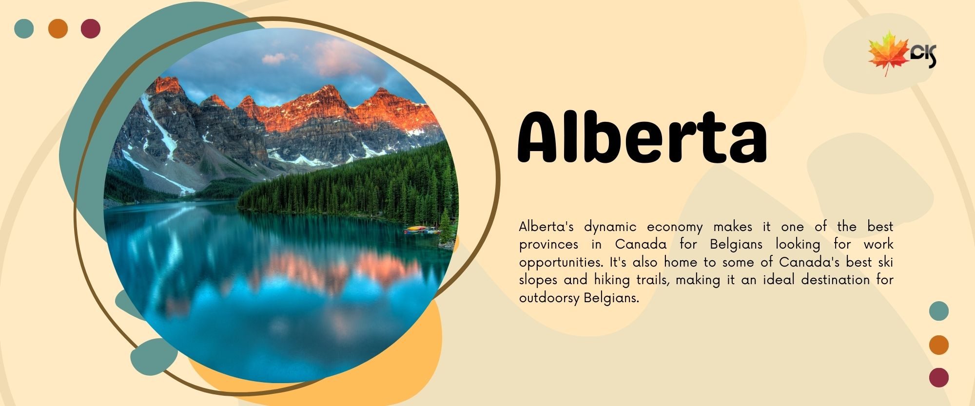 Alberta's dynamic economy makes it one of the best provinces in Canada for Belgians looking for work opportunities. It's also home to some of Canada's best ski slopes and hiking trails, making it an ideal destination for outdoorsy Belgians.