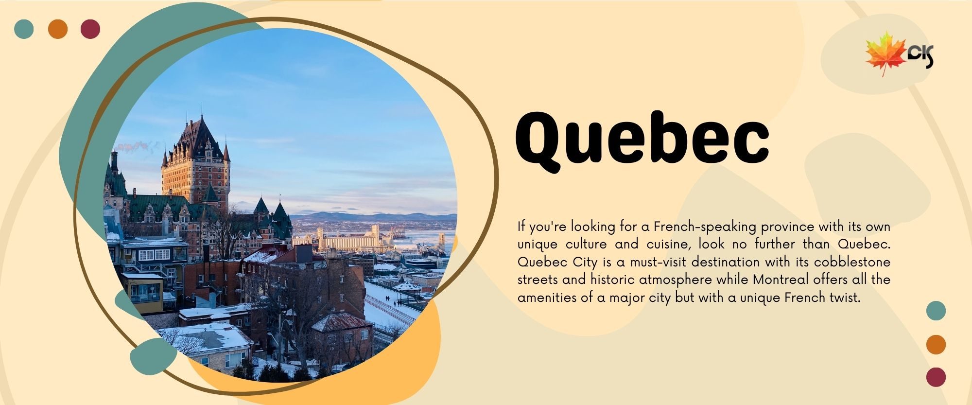 If you're looking for a French-speaking province with its own unique culture and cuisine, look no further than Quebec. Quebec City is a must-visit destination with its cobblestone streets and historic atmosphere while Montreal offers all the amenities of a major city but with a unique French twist.